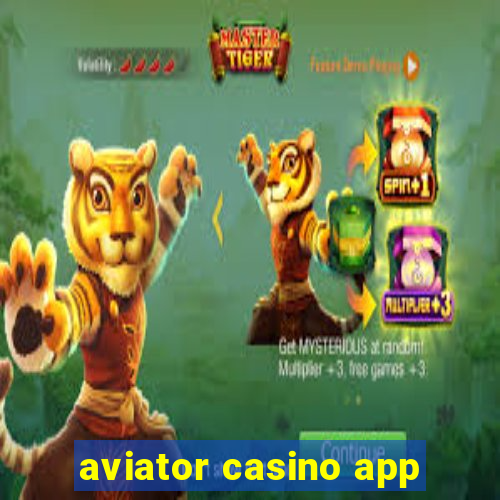 aviator casino app