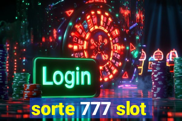 sorte 777 slot