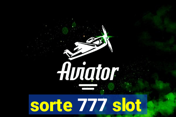 sorte 777 slot