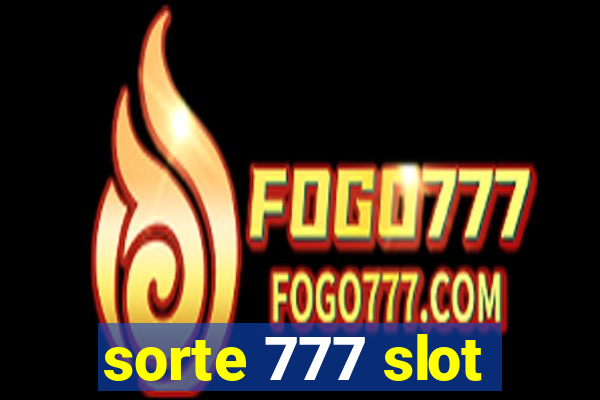 sorte 777 slot