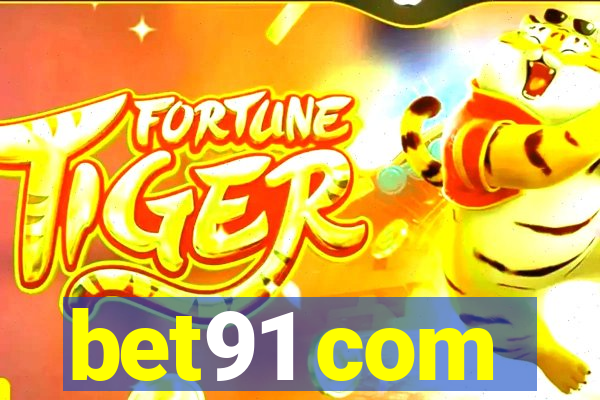 bet91 com