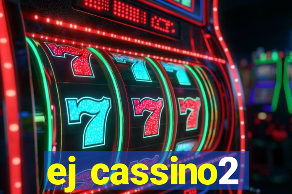 ej cassino2