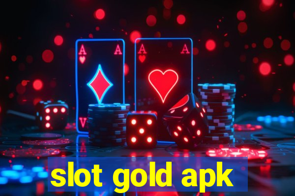 slot gold apk