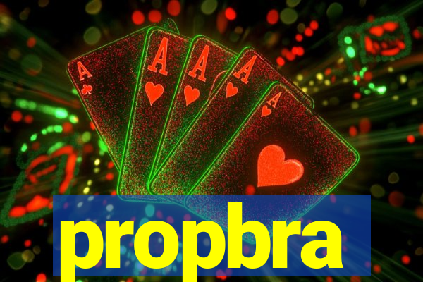 propbra