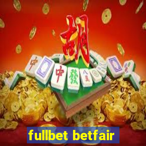 fullbet betfair