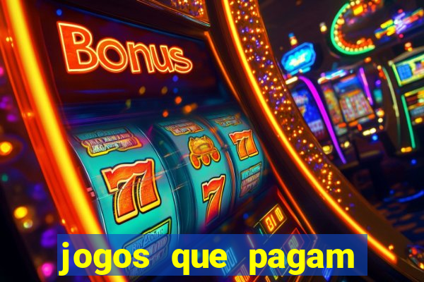 jogos que pagam para você jogar