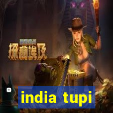 india tupi