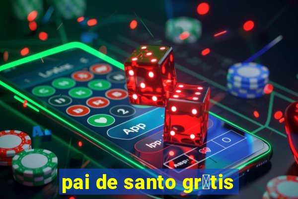 pai de santo gr谩tis