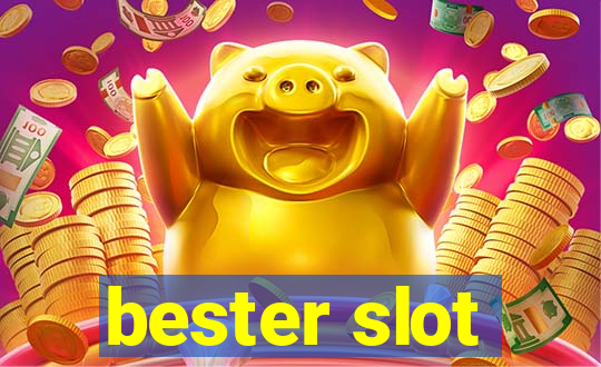 bester slot