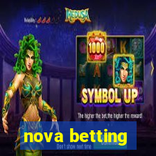 nova betting