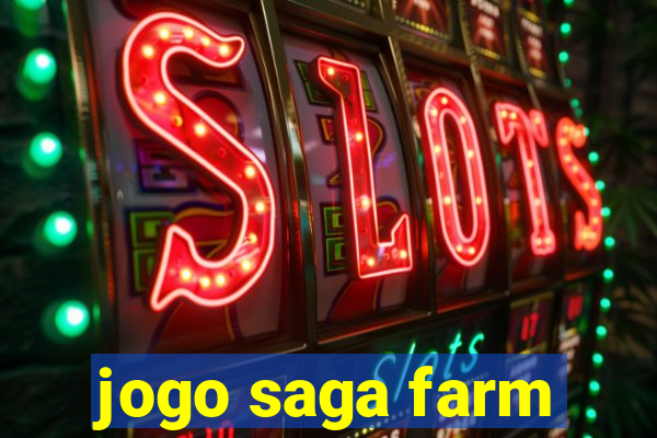 jogo saga farm