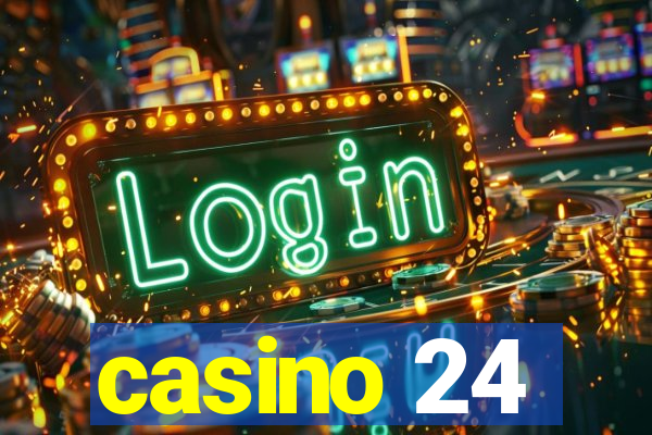 casino 24