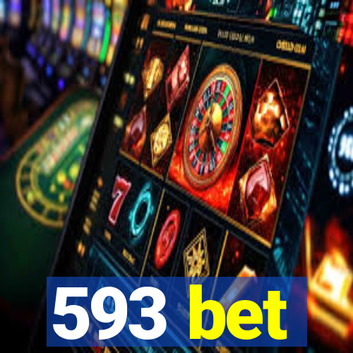 593 bet