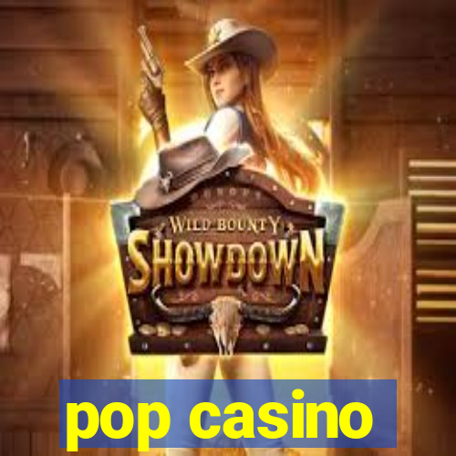 pop casino