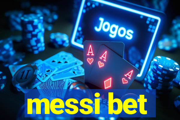 messi bet