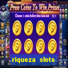 riqueza slots dinheiro real