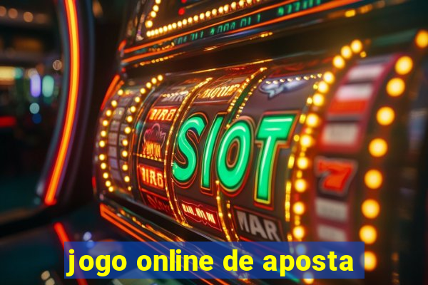 jogo online de aposta