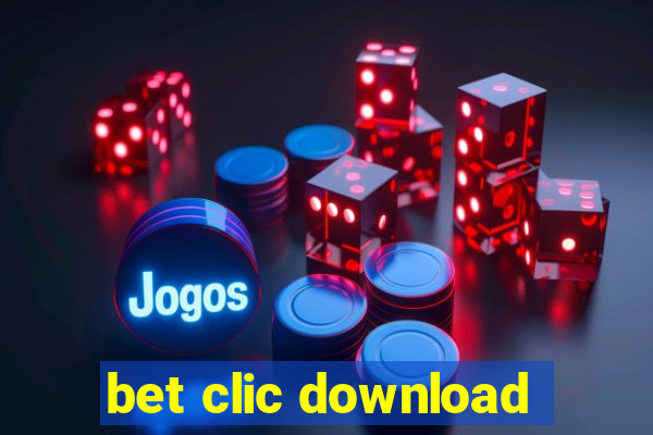 bet clic download