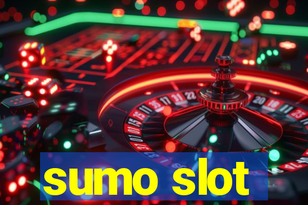 sumo slot