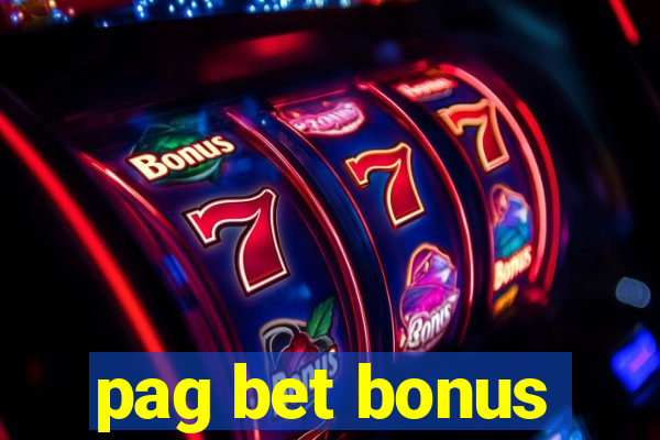 pag bet bonus