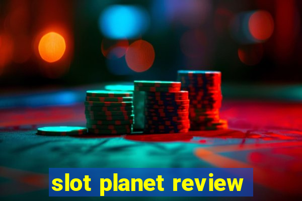 slot planet review