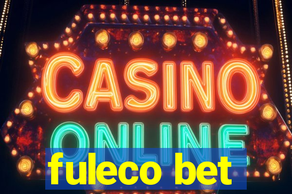 fuleco bet