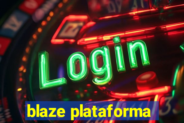 blaze plataforma