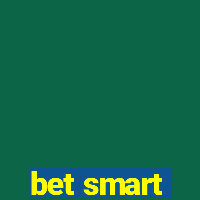 bet smart