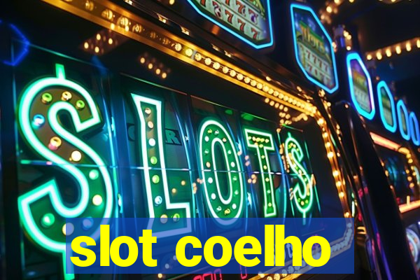 slot coelho