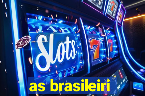 as brasileiri