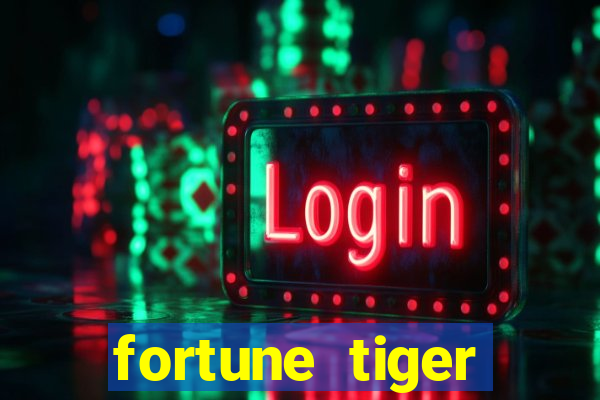 fortune tiger gratis teste