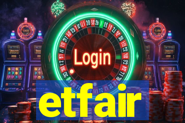 etfair