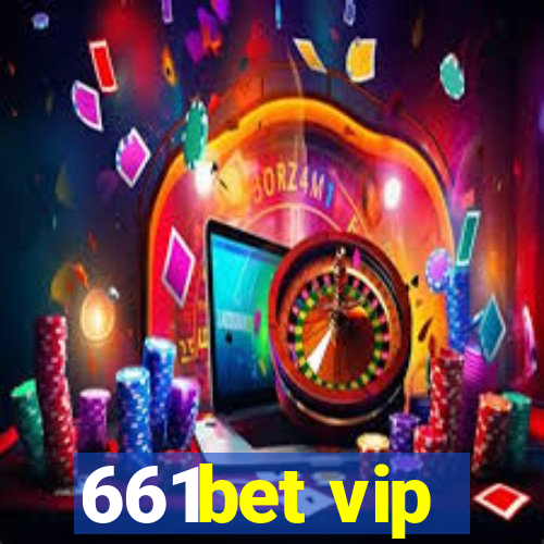 661bet vip