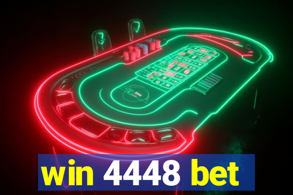 win 4448 bet