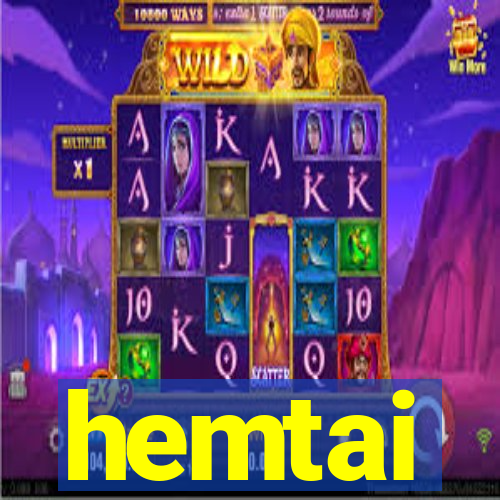 hemtai