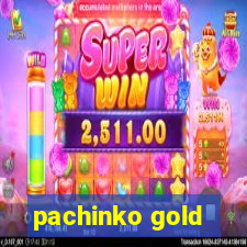 pachinko gold