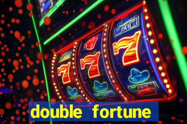 double fortune minutos pagantes