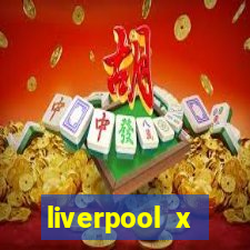 liverpool x tottenham ao vivo futemax