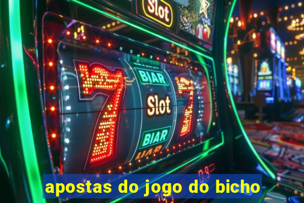 apostas do jogo do bicho