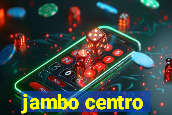 jambo centro