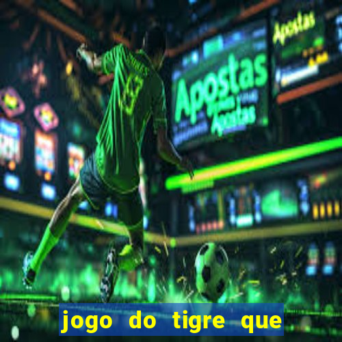 jogo do tigre que ganha bonus ao se cadastrar