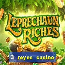 3 reyes casino poner saldo