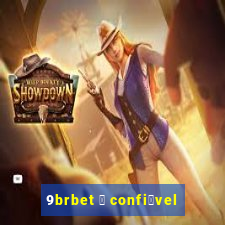 9brbet 茅 confi谩vel