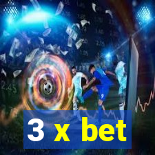 3 x bet