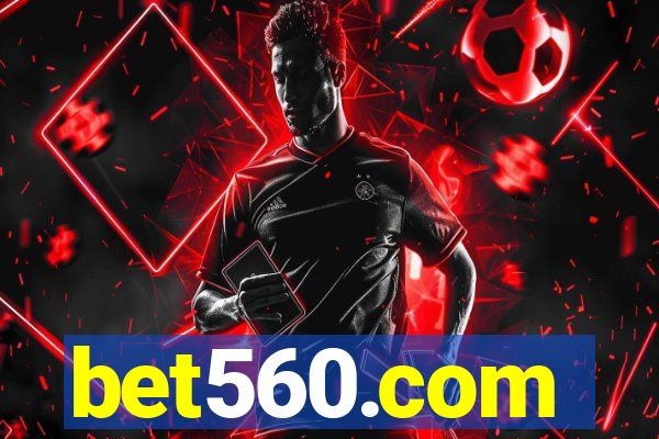 bet560.com