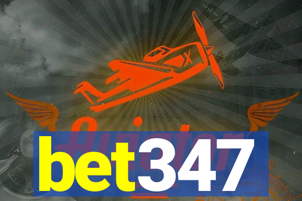 bet347