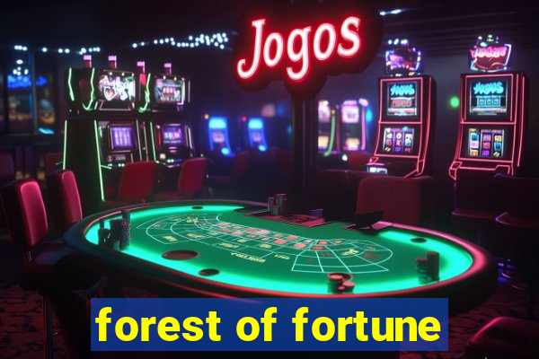 forest of fortune