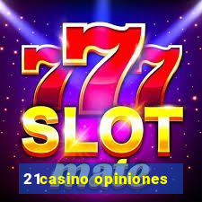 21casino opiniones