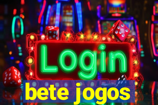 bete jogos