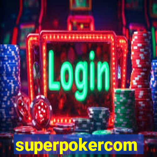 superpokercom